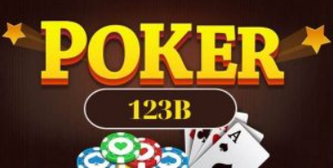 Sòng Bài 123B Poker: Nơi Gặp Gỡ Các Nhà Bài Chuyên Nghiệp